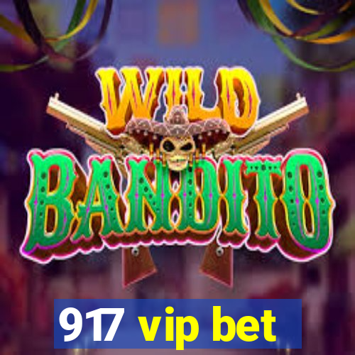 917 vip bet